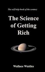 The Science of Getting Rich: Gift Book - Quality Binding on Crme Paper, Wallace Wattles Self Help Book of the Century 