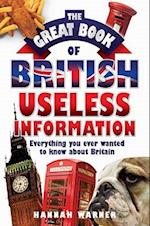 The Great Book of British Useless Information