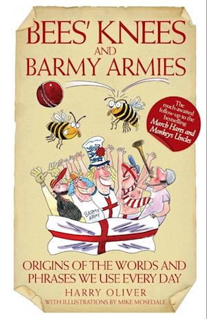 Bees' Knees and Barmy Armies