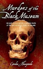 Murders of the Black Museum 1875-1975
