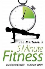 Zen Martinoli's 5 Minute Fitness
