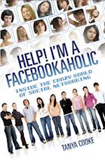 Help I'm a FACEBOOKAHOLIC