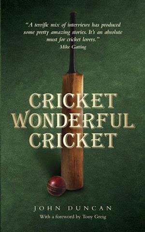 Cricket, Wonderful Cricket