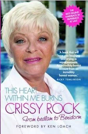 This Heart within Me Burns - Crissy Rock
