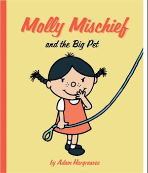 Molly Mischief: My Perfect Pet