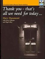 Thank You - That's All We Need for Today [Incl. CD]