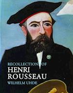 Recollections of Henri Rousseau