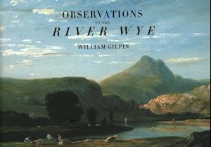 Observations on the River Wye