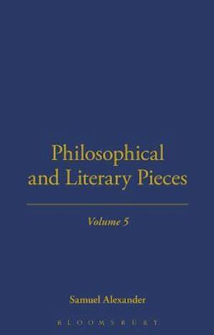 Philosophical and Literary Pieces