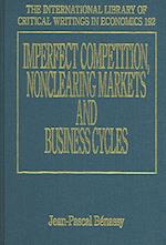 Imperfect Competition, Nonclearing Markets and Business Cycles