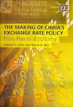 The Making of China’s Exchange Rate Policy
