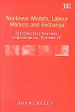 Nonlinear Models, Labour Markets and Exchange