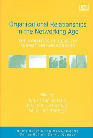 Organizational Relationships in the Networking Age