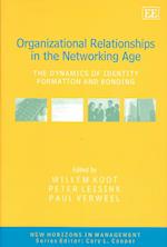 Organizational Relationships in the Networking Age