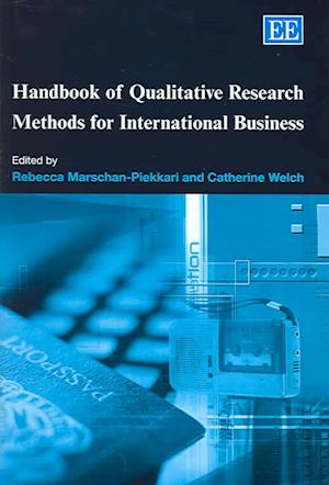 Handbook of Qualitative Research Methods for International Business