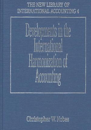 Developments in the International Harmonization of Accounting