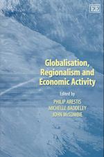 Globalisation, Regionalism and Economic Activity