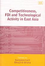 Competitiveness, FDI and Technological Activity in East Asia