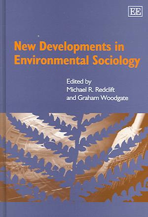 New Developments in Environmental Sociology