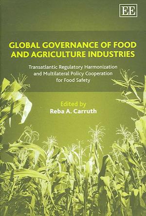 Global Governance of Food and Agriculture Industries