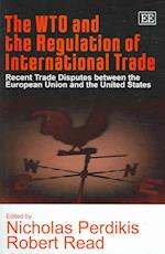 The WTO and the Regulation of International Trade