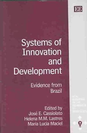 Systems of Innovation and Development