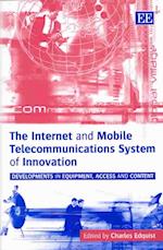 The Internet and Mobile Telecommunications System of Innovation