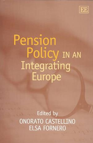 Pension Policy in an Integrating Europe