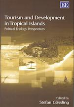 Tourism and Development in Tropical Islands
