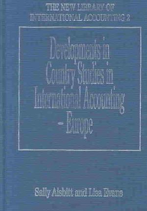 Developments in Country Studies in International Accounting – Europe