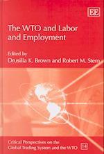 The WTO and Labor and Employment