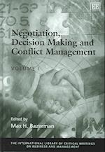 Negotiation, Decision Making and Conflict Management