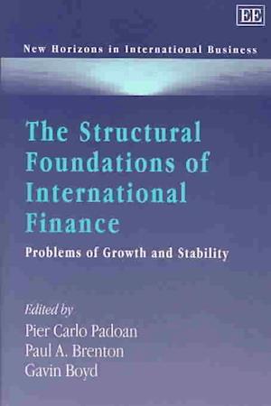 The Structural Foundations of International Finance