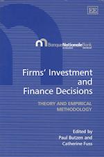 Firms’ Investment and Finance Decisions