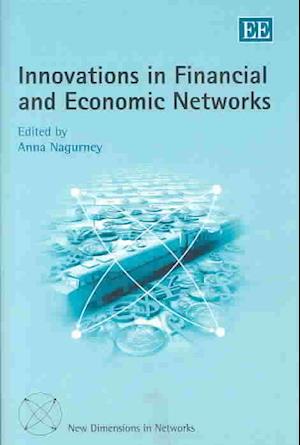 Innovations in Financial and Economic Networks