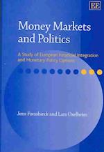 Money Markets and Politics