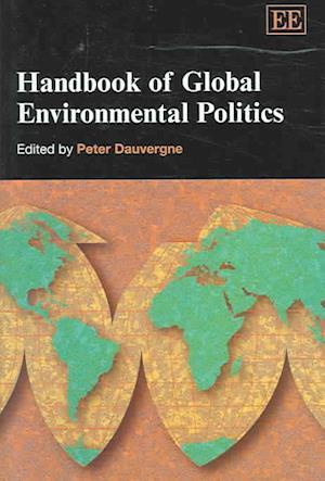 Handbook of Global Environmental Politics