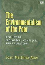 The Environmentalism of the Poor