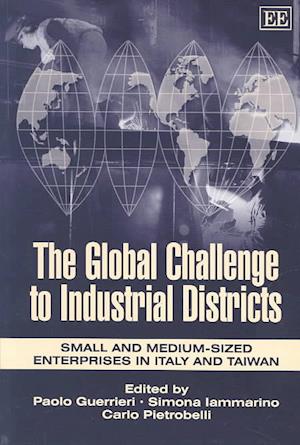 The Global Challenge to Industrial Districts