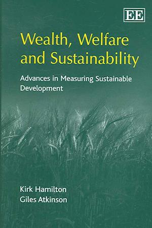 Wealth, Welfare and Sustainability