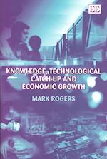 Knowledge, Technological Catch-up and Economic Growth