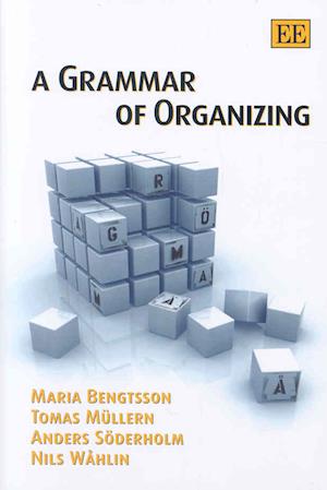 A Grammar of Organizing