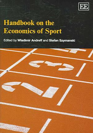 Handbook on the Economics of Sport