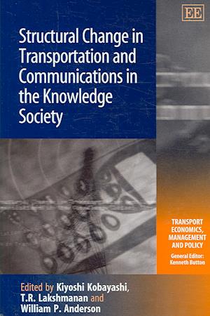 Structural Change in Transportation and Communications in the Knowledge Society