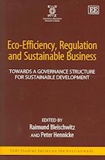 Eco-Efficiency, Regulation and Sustainable Business