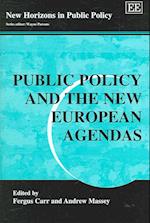 Public Policy and the New European Agendas