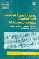 General Equilibrium, Capital and Macroeconomics