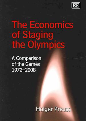 The Economics of Staging the Olympics