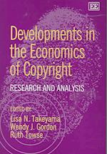 Developments in the Economics of Copyright