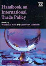 Handbook on International Trade Policy